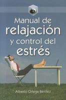 Manual de Relajacion y Control del Estres 9583034282 Book Cover