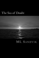 The Sea of Doubt 1975816870 Book Cover