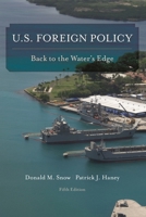U.S. Foreign Policy: Back to the Water's Edge, Fifth Edition 1442268174 Book Cover