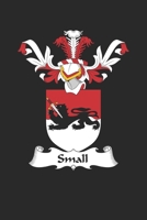 Small: Small Coat of Arms and Family Crest Notebook Journal (6 x 9 - 100 pages) 1702344487 Book Cover