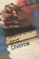 God's Promises for Separation and Divorce 1086039122 Book Cover