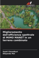 Miglioramento dell'efficienza spettrale di MIMO MANET in un terreno combinato 6206135004 Book Cover