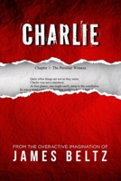 Charlie: Nite Trips - Book 3 B0BKRX8KSD Book Cover
