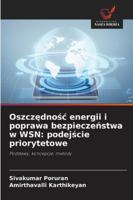 Oszczędnośc energii i poprawa bezpieczeństwa w WSN: podejście priorytetowe 6209310044 Book Cover