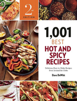 1,001 Best Hot and Spicy Recipes 1572841133 Book Cover