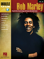 Bob Marley: Ukulele Play-Along Volume 26 1476875588 Book Cover