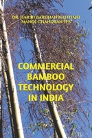 COMMERCIAL BAMBOO TECHNOLOGY IN INDIA B0DW3MDBK9 Book Cover