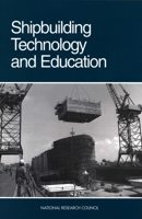 Shipbuilding Technology and Education 030905382X Book Cover