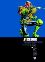 Judge Dredd: The Complete Case Files 24 (24) 1837864845 Book Cover