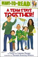 A Team Stays Together!: With Audio Recording 1442435399 Book Cover