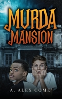 Murda Mansion B0CVG5S6YV Book Cover