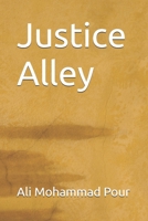 Justice Alley B0F22CS9SB Book Cover