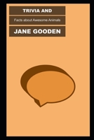 Trivia and Facts about Awesome Animals B09GTD5JPR Book Cover