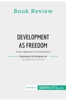 Book Review: Development as Freedom by Amartya Sen: A new approach to development 2808018789 Book Cover