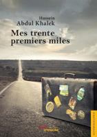 Mes trente premiers miles 2354856148 Book Cover