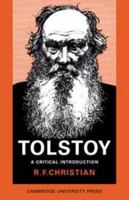 Tolstoy: A Critical Introduction (Major European Authors Series) 0521095859 Book Cover