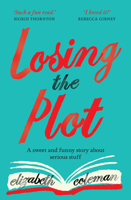 Losing the Plot 1760633437 Book Cover