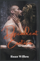 Decadent Erotica B0BGYYFBHL Book Cover