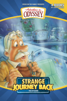 Strange Journey Back (Adventures in Odyssey) 1589973259 Book Cover