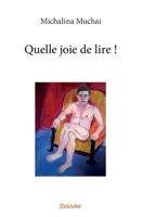 Quelle joie de lire ! (French Edition) 2414401664 Book Cover