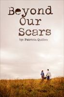 Beyond Our Scars 1630632082 Book Cover