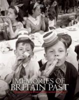 Memories of Britain Past 0276446631 Book Cover