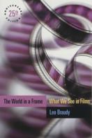 The World in a Frame: What We See in Films 0385036051 Book Cover