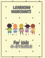 Learning worksheets for kids ages 4-8 years old: Mazes, Word Search, Coloring, Picture Puzzles, and More! B08TZBTLLV Book Cover
