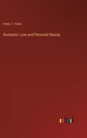 Romantic Love and Personal Beauty 3368900471 Book Cover
