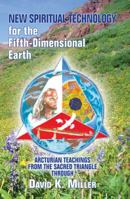Spiritual Technology for the Fifth-Dimensional Earth 1891824791 Book Cover
