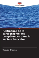 Pertinence de la cartographie des compétences dans le secteur bancaire (French Edition) 6208408474 Book Cover