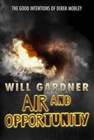 Air and Opportunity 1535586788 Book Cover