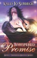 Whispered Promise (Yadderwal Balance) 1599984873 Book Cover