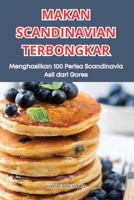 Makan Scandinavian Terbongkar (Malay Edition) 1836111436 Book Cover