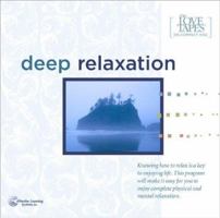 Deep Relaxation (Love Tapes) 1558480072 Book Cover