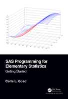 SAS Programming for Elementary Statistics: Getting Started 1138589020 Book Cover
