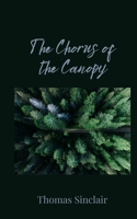 The Chorus of the Canopy 1805676059 Book Cover