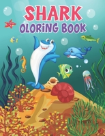 Shark Coloring Book: Cute Shark Coloring Books for Girls Boys Kids and Anyone Who Loves Baby Shark 1675856869 Book Cover