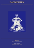 Daodichten: Dao in de levende traditie - deel II (Dutch Edition) B0H2M7LGD5 Book Cover