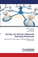 Survey on Ad hoc Network Routing Protocols: Overview of a wide range of routing protocols in ad hoc network 3659202061 Book Cover
