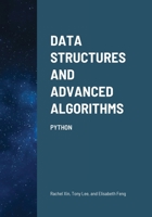 Data Structures and Advanced Algorithms: Python B08NWZF429 Book Cover