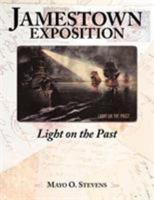 Jamestown Exposition; Light on the Past 1425991998 Book Cover