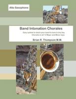 Alto Sax, Band Intonation Chorales 1976910757 Book Cover