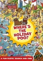 Where's the Holiday Poo? 1408364395 Book Cover