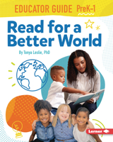 Read for a Better World: Educator Guide (Prek-1) 1728443083 Book Cover