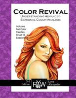 Color Revival: Understanding the 12 Season Color Analysis System 1449903320 Book Cover