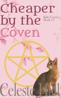Cheaper By The Coven B09TDSP7BQ Book Cover