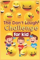 The Don't Laugh Challenge for Kids: The LOL Interactive Joke Book Contest Game for Boys and Girls Age 6 - 12, SBD 003: a lot of smiling emojis- yellow cover B085RRZ5BD Book Cover