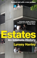 Estates: An Intimate History 1783783826 Book Cover
