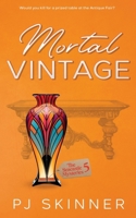 Mortal Vintage: A gripping British Cozy Mystery (The Seacastle Mysteries) 191322449X Book Cover